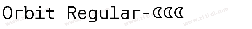Orbit Regular字体转换